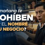 ¿Y SI MAÑANA TE PROHÍBEN USAR EL NOMBRE DE TU NEGOCIO?